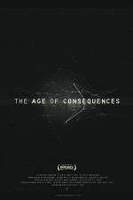 Watch The Age of Consequences Zumvo