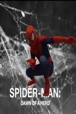 Watch Spider-Man: Dawn of a Hero Zumvo