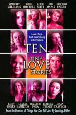 Watch Ten Tiny Love Stories Zumvo