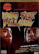 Watch Iron Fist Pillage Zumvo