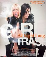 Watch Girltrash: All Night Long Zumvo