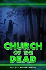 Watch Church of the Dead Zumvo