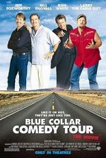 Watch Blue Collar Comedy Tour: The Movie Zumvo