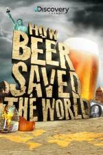 Watch How Beer Saved the World Zumvo