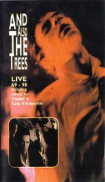 Watch And Also the Trees: Live 89-98 Zumvo