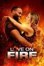 Watch Love on Fire Zumvo