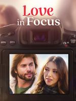 Watch Love in Focus Zumvo