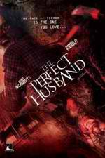 Watch The Perfect Husband Zumvo