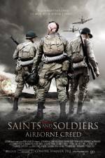 Watch Saints and Soldiers Airborne Creed Zumvo