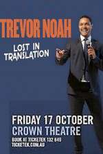 Watch Trevor Noah Lost in Translation Zumvo