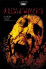 Watch Book of Shadows: Blair Witch 2 Zumvo