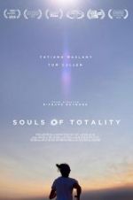 Watch Souls of Totality Zumvo