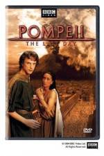 Watch Pompeii The Last Day Zumvo