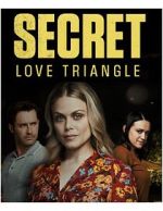 Watch Secret Love Triangle Zumvo