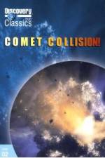 Watch Discovery Channel-Comet Collision Zumvo