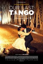 Watch Our Last Tango Zumvo
