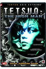 Watch Tetsuo the Iron Man Zumvo