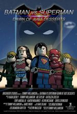 Watch LEGO Batman vs. Superman 2: Dawn of Just Desserts Zumvo