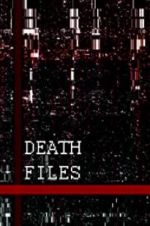 Watch Death files Zumvo