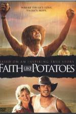 Watch Faith Like Potatoes Zumvo