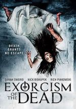 Watch Exorcism of the Dead Zumvo