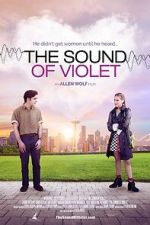 Watch The Sound of Violet Zumvo