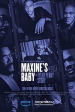 Watch Maxine\'s Baby: The Tyler Perry Story Zumvo