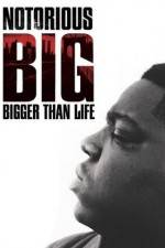 Watch Notorious BIG Bigger Than Life Zumvo