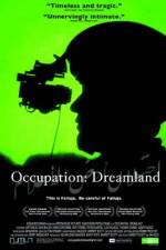 Watch Occupation Dreamland Zumvo