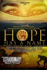 Watch Hope Has a Name Zumvo