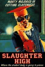 Watch Slaughter High Zumvo