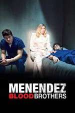 Watch Menendez: Blood Brothers Zumvo