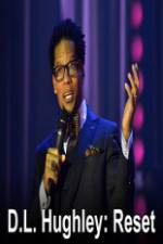 Watch DL Hughley Reset Zumvo