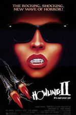 Watch Howling II: ... Your Sister Is a Werewolf Zumvo