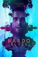 Watch Bardo Blues Zumvo