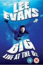 Watch Lee Evans: Big Live at the O2 Zumvo