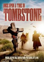 Watch Once Upon a Time in Tombstone Zumvo