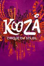 Watch Cirque du Soleil Kooza Zumvo