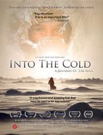 Watch Into the Cold: A Journey of the Soul Zumvo