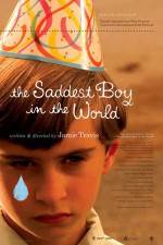 Watch The Saddest Boy in the World Zumvo
