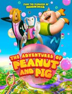 Watch The Adventures of Peanut and Pig Zumvo