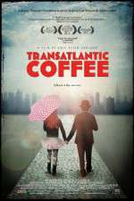 Watch Transatlantic Coffee Zumvo