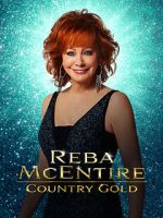 Watch Reba McEntire: Country Gold Zumvo