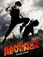 Watch Bangkok Revenge Zumvo