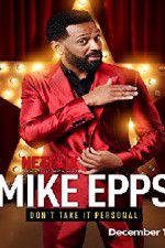 Watch Mike Epps: Don\'t Take It Personal Zumvo