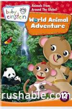 Watch Baby Einstein World Animal Adventure Zumvo