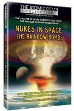 Watch Nukes in Space - The Rainbow Bombs Zumvo