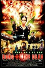 Watch Bong of the Dead Zumvo