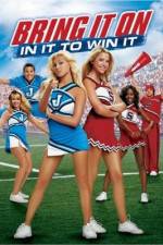 Watch Bring It On: In It to Win It Zumvo