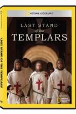 Watch National Geographic Templars The Last Stand Zumvo